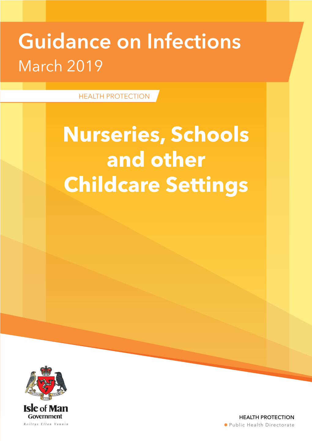 Guidance on Infections Nurseries, Schools and Other Childcare Settings
