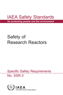 IAEA Safety Standards Safety of Research Reactors