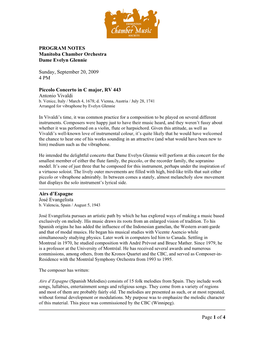 Page 1 of 4 PROGRAM NOTES Manitoba Chamber Orchestra Dame Evelyn Glennie Sunday, September 20, 2009 4 PM Piccolo Concerto In