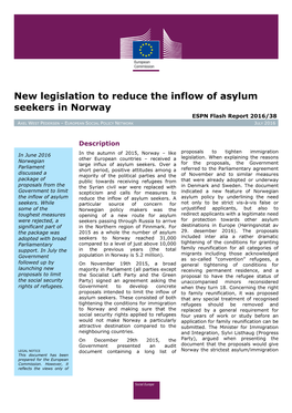 New Legislation to Reduce the Inflow of Asylum Seekers in Norway ESPN Flash Report 2016/38 AXEL WEST PEDERSEN – EUROPEAN SOCIAL POLICY NETWORK JULY 2016