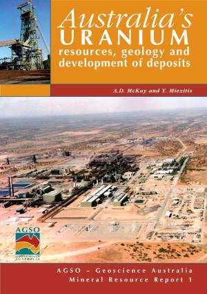 URANIUM Resources, Geology and Development of Deposits