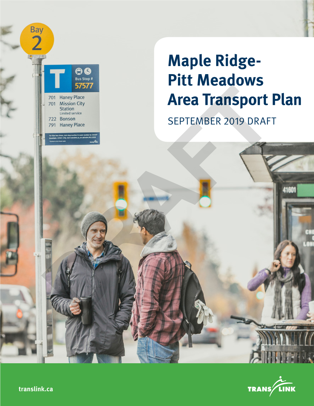 Maple Ridge- Pitt Meadows Area Transport Plan SEPTEMBER 2019 DRAFT