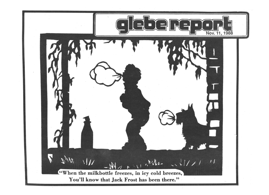 Glebe Report Didn't Have to Confront the Problem Is Not to Unilaterally Dis- Business." He Read the Say "All-Candidates Meeting"