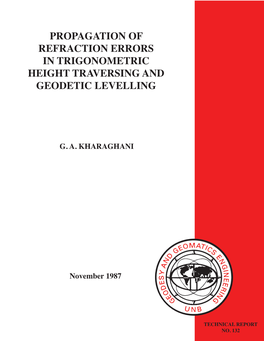 Propagation of Refraction Errors in Trigonometric Height Traversing and Geodetic Levelling