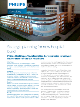 Strategic Planning for New Hospital Build Philips Healthcare Transformation Services Helps Inrusinvest Deliver State-Of-The-Art Healthcare