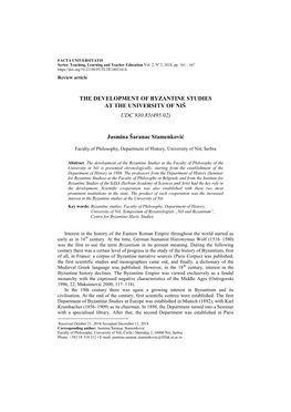 THE DEVELOPMENT of BYZANTINE STUDIES at the UNIVERSITY of NIŠ UDC 930.85(495.02) Jasmina Šaranac Stamenković