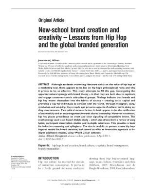New-School Brand Creation and Creativity &Ndash; Lessons from Hip