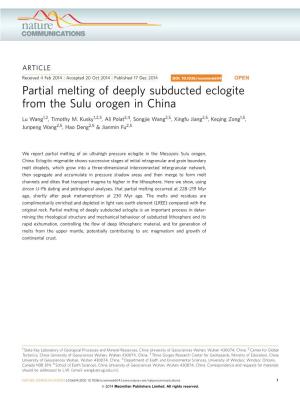 Partial Melting of Deeply Subducted Eclogite from the Sulu Orogen in China