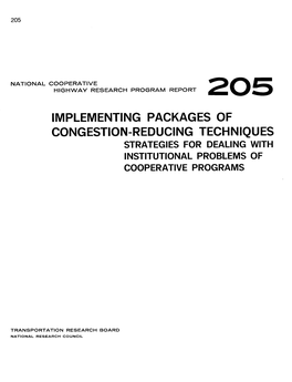 Implementing Packages of Congestion-Reducing Techniques Strategies for Dealing with Institutional Problems of Cooperative Programs