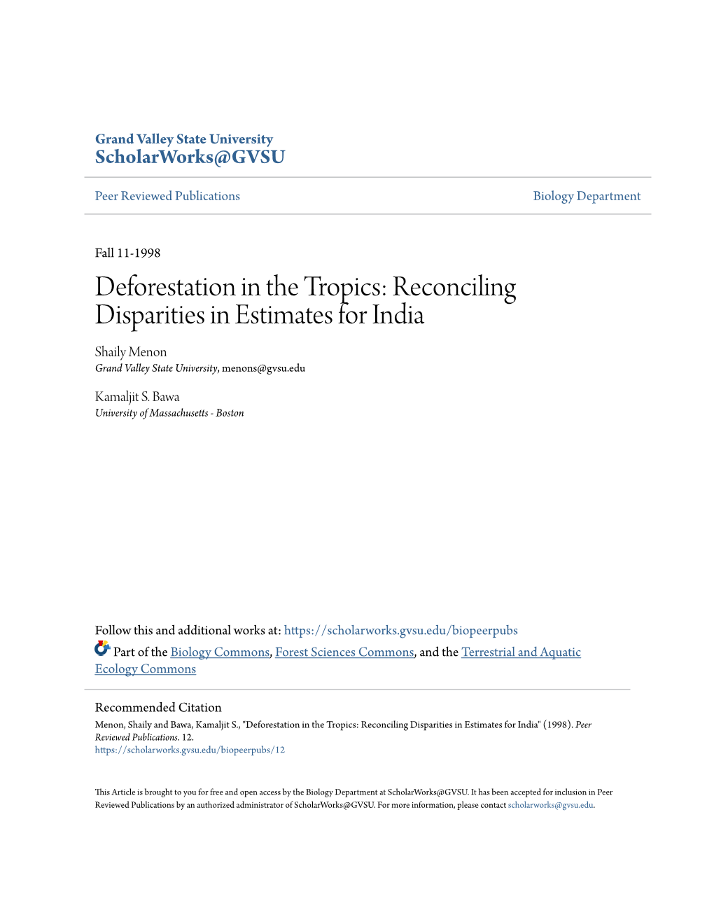 Deforestation in the Tropics: Reconciling Disparities in Estimates for India Shaily Menon Grand Valley State University, Menons@Gvsu.Edu