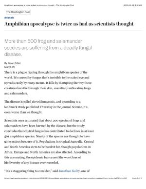 Amphibian Apocalypse Is Twice As Bad As Scientists Thought - the Washington Post 2019-04-04, 9:01 AM