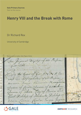 Henry VIII and the Break with Rome