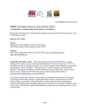 DMV INTERNATIONAL FILM FEST 2012 a Celebration of Arthouse Films in the Gateway Arts District