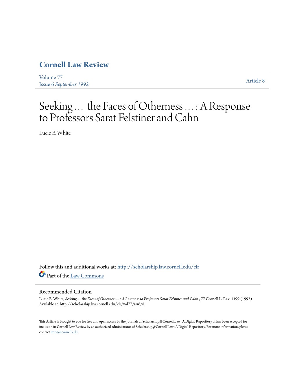 Seekingâ•¦ the Faces of Othernessâ•¦: a Response to Professors Sarat