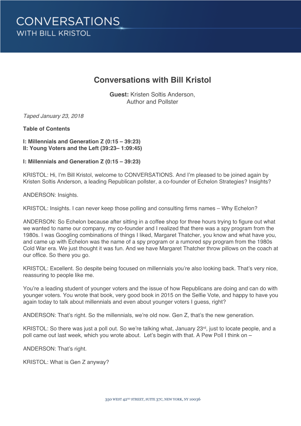 Conversations with Bill Kristol