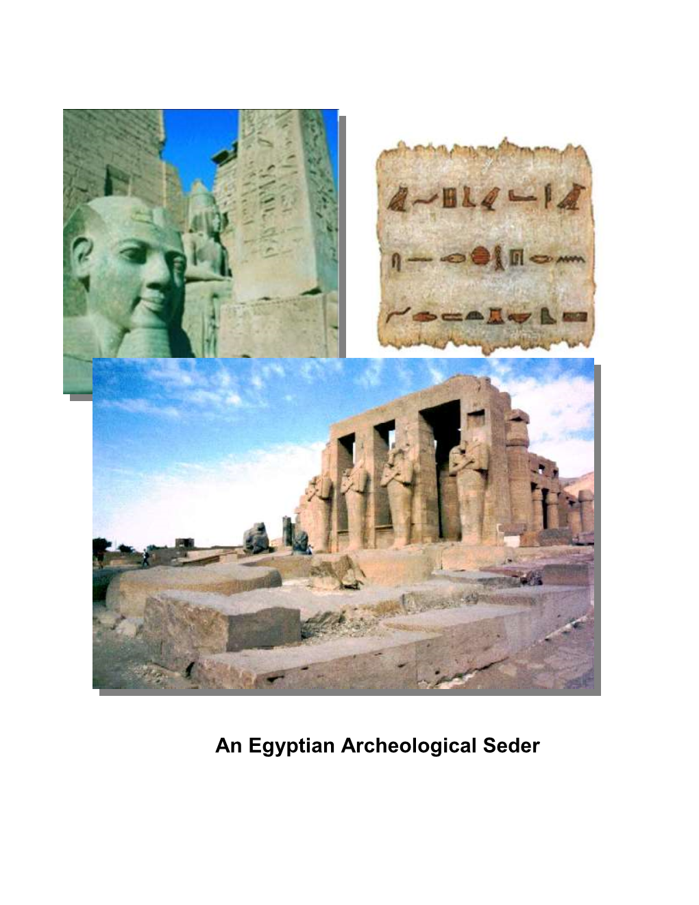 Pharaohs and Kings: a Biblical Quest” (Also Published As “A Test of Time”), (C) 1996, ISBN 0-517-70315-7