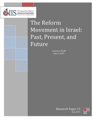 The Reform Movement in Israel: Past, Present, and Future