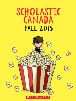 Scholastic Canada's Fall 2015 Catalogue