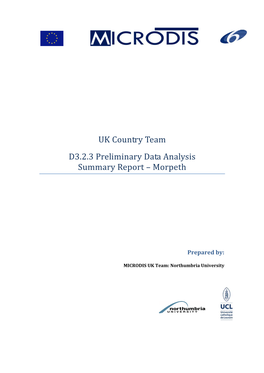 UK Country Team D3.2.3 Preliminary Data Analysis Summary Report – Morpeth