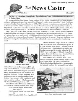 The News Caster � Volume XXVIII, Issue 1 March 2010 GC.0.05.02 M' Great Grandfather John Ericson Castor 1866-1944 and His Ancestors by Janice C