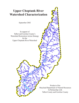 Upper Choptank River Watershed Characterization