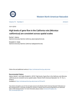 High Levels of Gene Flow in the California Vole (Microtus Californicus) Are Consistent Across Spatial Scales," Western North American Naturalist: Vol