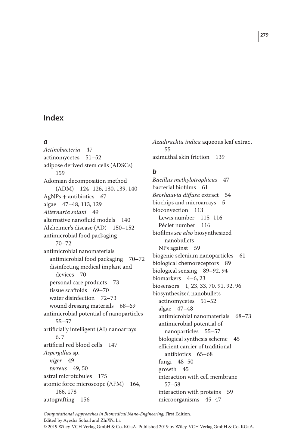 Actinobacteria 47 Actinomycetes 51–52 Adipose