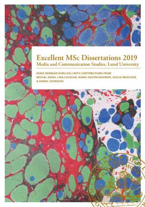 Excellent Msc Dissertations 2019 2019 University Lund Studies, Dissertations Communication Msc and Media Excellent