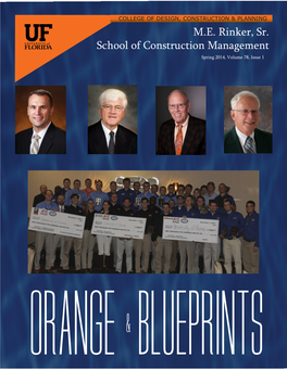 M.E. Rinker, Sr. School of Construction Management Spring 2014, Volume 78, Issue 1