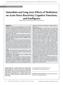 Immediate and Long-Term Effects of Meditation on Acute Stress Reactivity, Cognitive Functions, and Intelligence Yogesh Singh, MD; Ratna Sharma, Phd; Anjana Talwar, MD