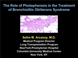 The Role of Photopheresis in the Treatment of Bronchiolitis Obliterans Syndrome