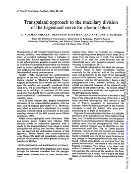 Transpalatal Approach to the Maxillary Division of the Trigeminal Nerve for Alcohol Block