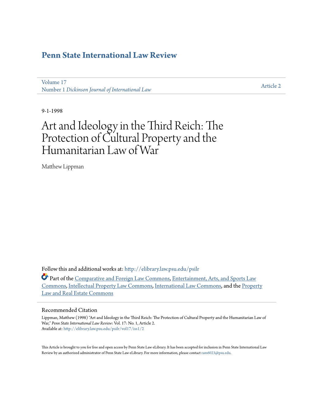 Art and Ideology in the Third Reich: the Protection of Cultural Property and the Humanitarian Law of War Matthew Lippman