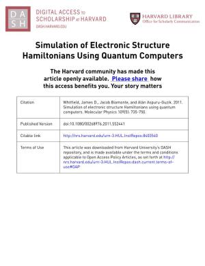 Simulation of Electronic Structure Hamiltonians Using Quantum Computers