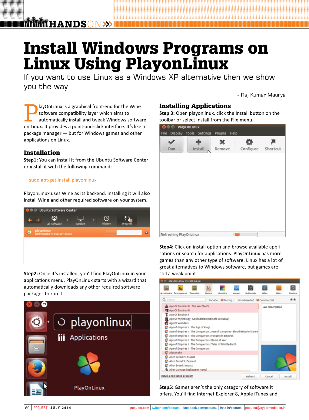 Install Windows Programs on Linux Using Playonlinux If You Want to Use Linux As a Windows XP Alternative Then We Show You the Way - Raj Kumar Maurya