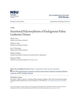 Insertional Polymorphisms of Endogenous Feline Leukemia Viruses Alfred L