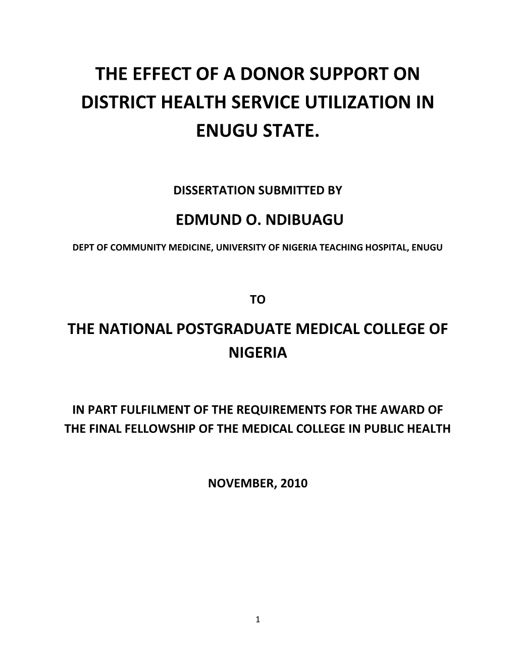 The Effect of a Donor Support on District Health Service Utilization in Enugu State