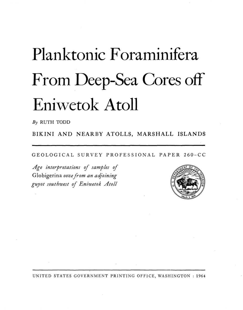 Planktonic Foraminifera from Deep-Sea Cores Off Eniwetok Atoll