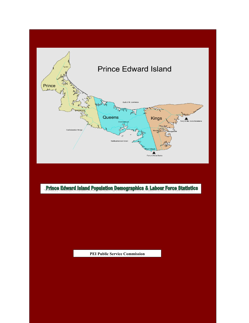 PEI Population Demographics and Labour Force Statistics