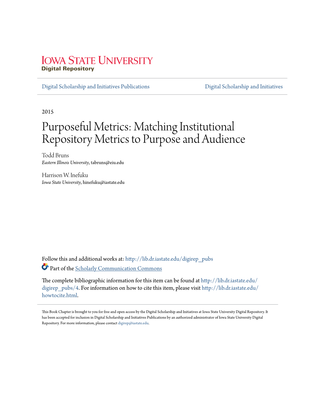 Matching Institutional Repository Metrics to Purpose and Audience Todd Bruns Eastern Illinois University, Tabruns@Eiu.Edu