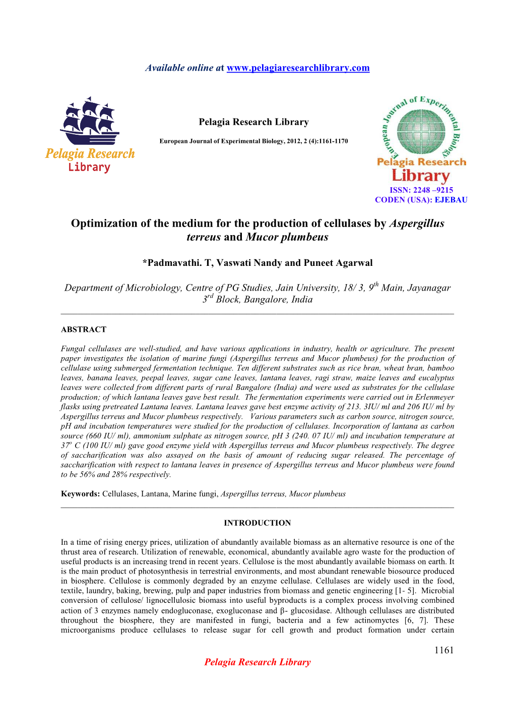 Optimization of the Medium for the Production of Cellulases by Aspergillus Terreus and Mucor Plumbeus