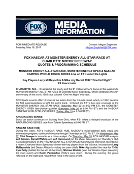 FOX NASCAR at MONSTER ENERGY ALL-STAR RACE at Charlotte Motor Speedway Quotes & Programming Schedule