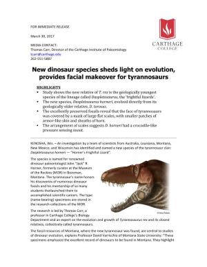 New Dinosaur Species Sheds Light on Evolution, Provides Facial Makeover for Tyrannosaurs