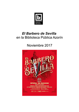 El Barbero De Sevilla En La Biblioteca Pública Azorín Noviembre 2017
