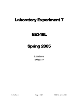 Laboratory Experiment 7 EE348L Spring 2005