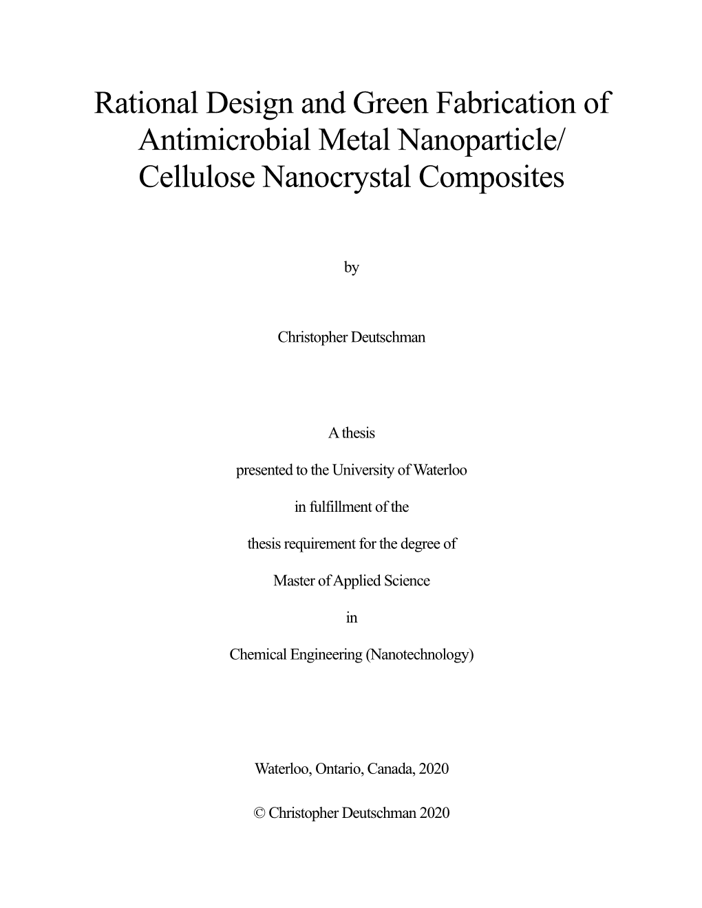 Rational Design and Green Fabrication of Antimicrobial Metal Nanoparticle/ Cellulose Nanocrystal Composites