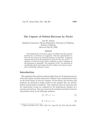 The Capture of Orbital Electrons by Nuclei Introduction