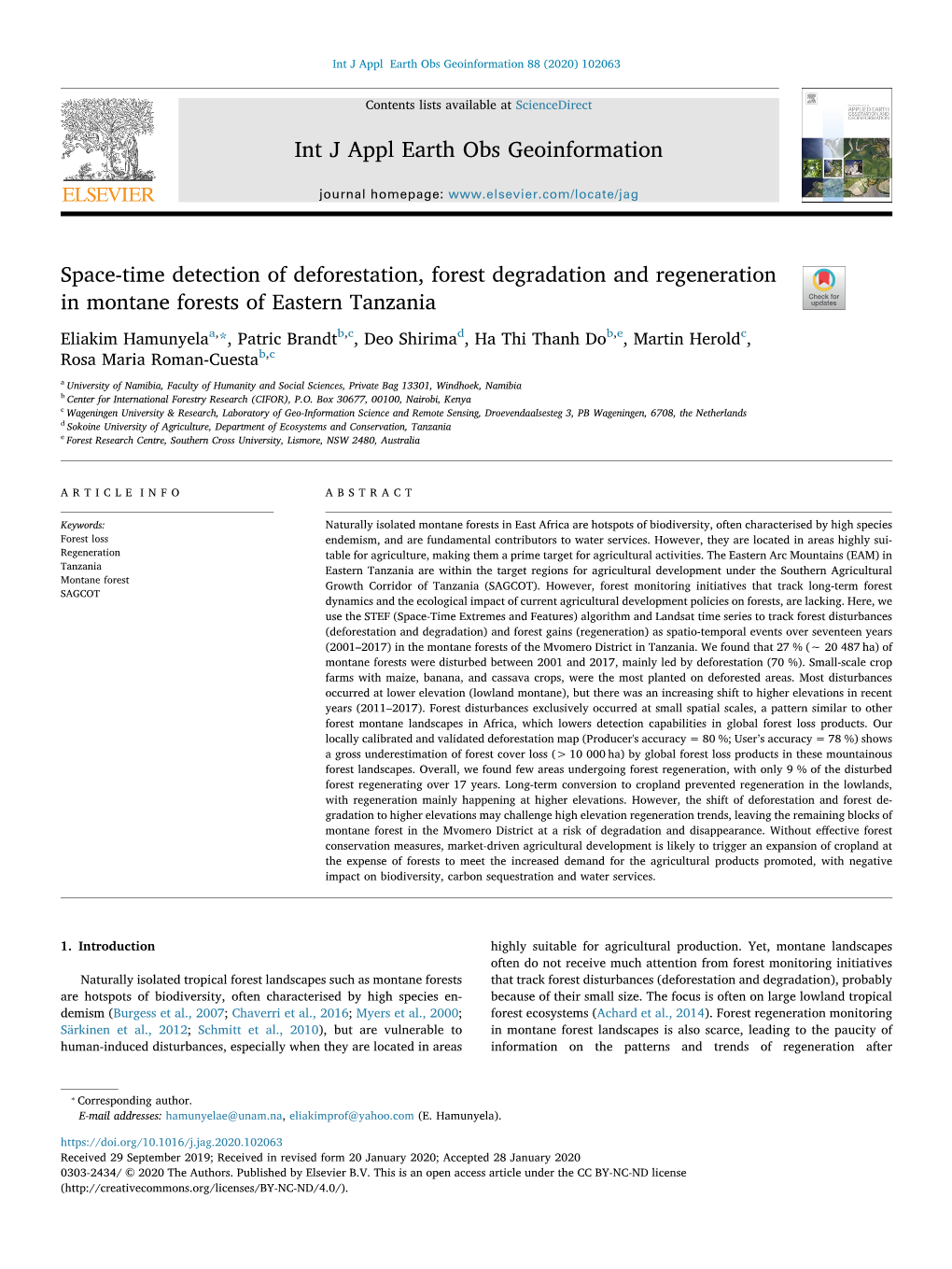 Space-Time Detection of Deforestation, Forest Degradation and Regeneration in Montane Forests of Eastern Tanzania T