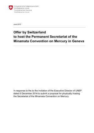 Offer by Switzerland to Host the Permanent Secretariat of the Minamata Convention on Mercury in Geneva
