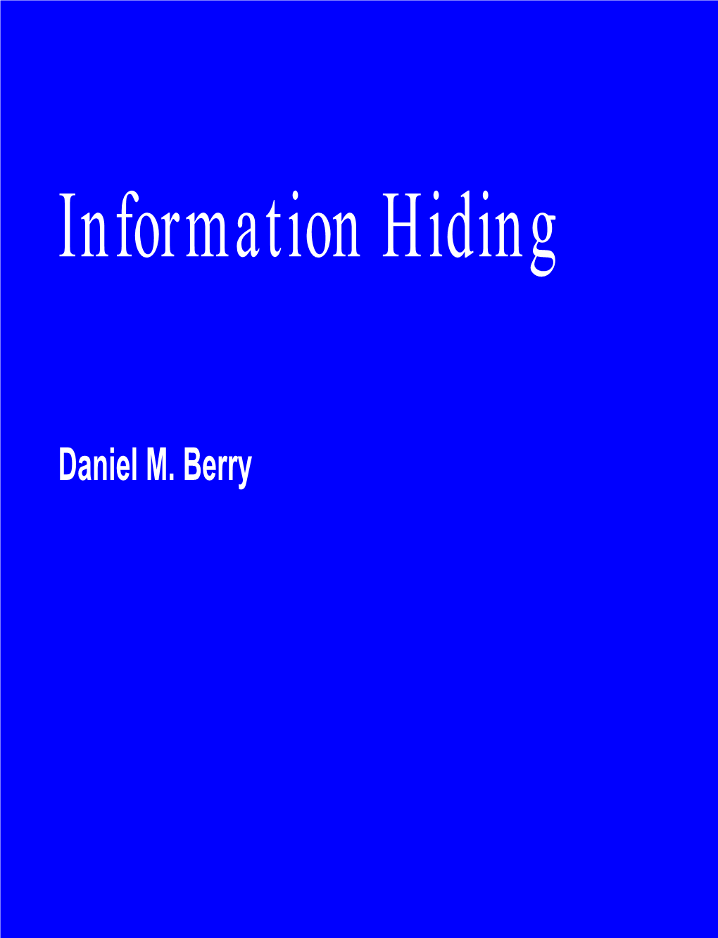 Information Hiding